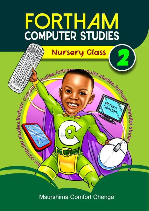 Computer Studies For Nursery 2